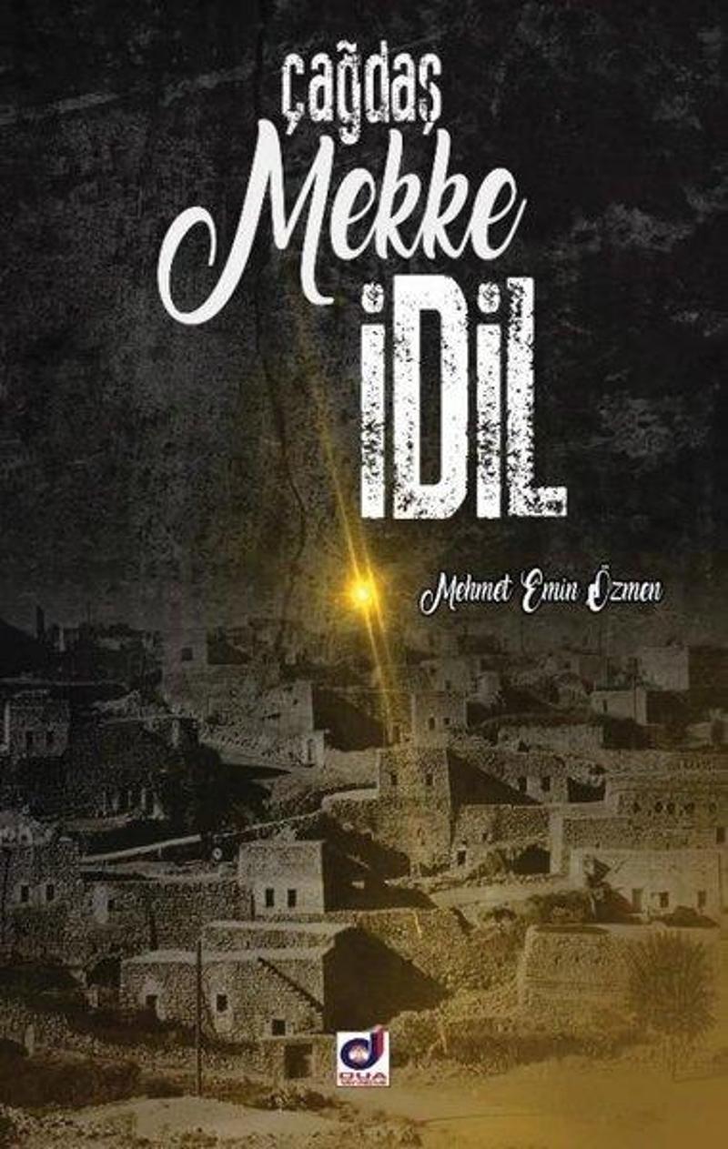 Çağdaş, Mekke, Dil, İdil