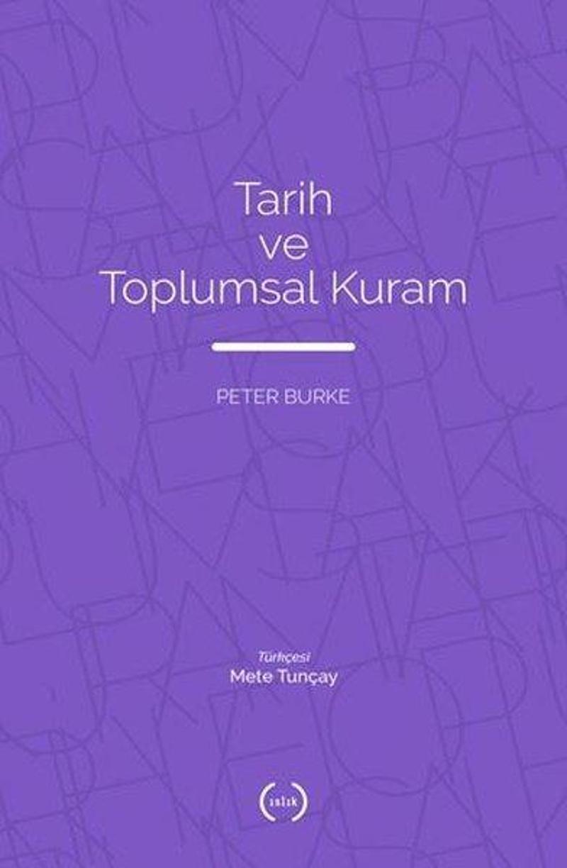 Tarih ve Toplumsal Kuram