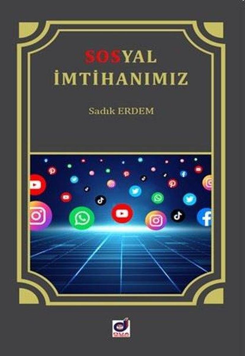 Sosyal İmtihanımız