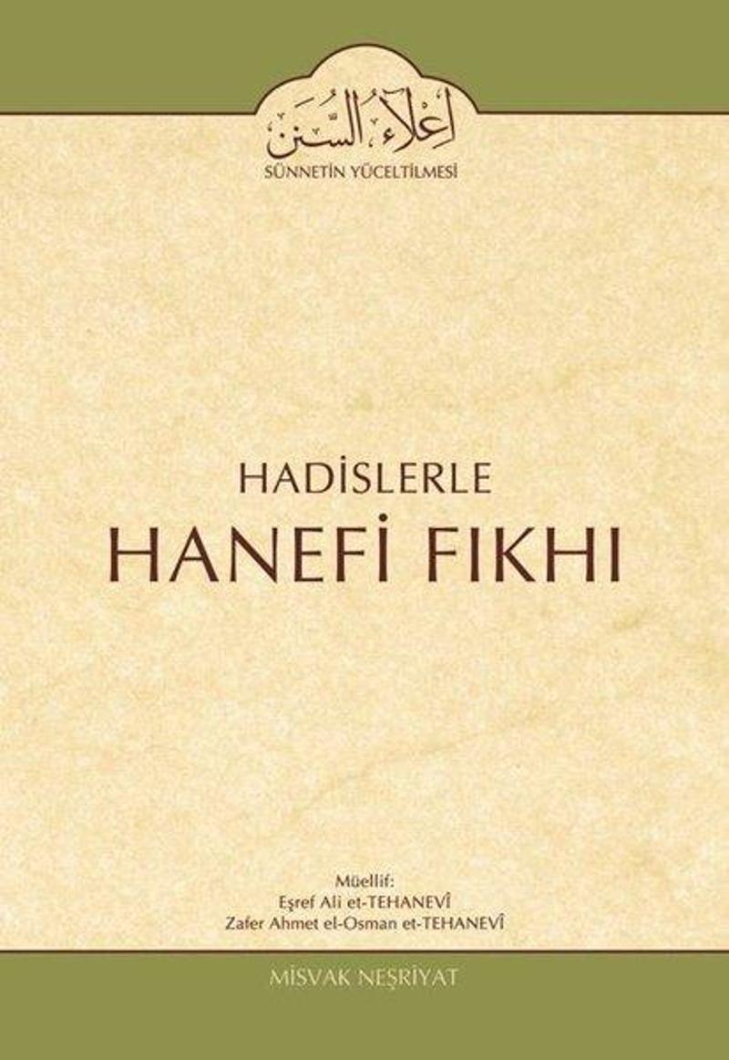 Hadislerle Hanefi Fıkhı 11.Cilt Devletler Hukuku Bahsi