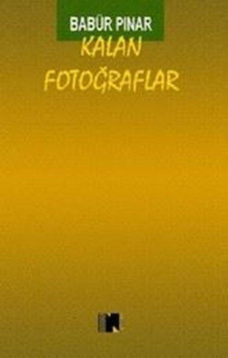 Kalan Fotoğraflar