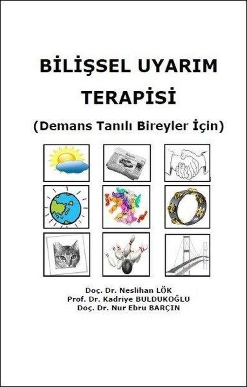 Bilişsel Uyarım Terapisi - Demans Tanılı Bireyler İçin