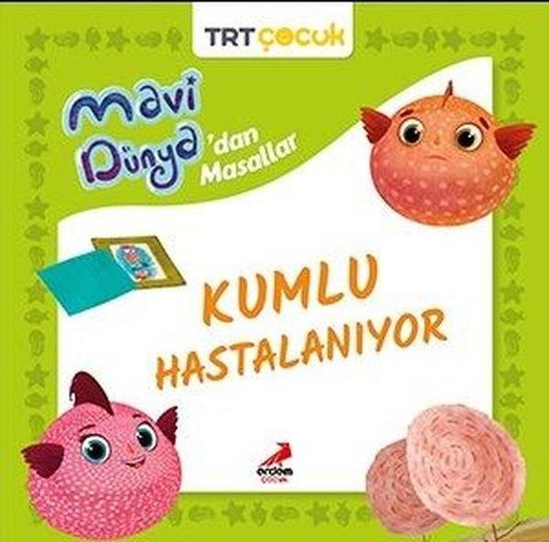 TRT Çocuk - Kumlu Hastalanıyor - Mavi Dünya'dan Masallar