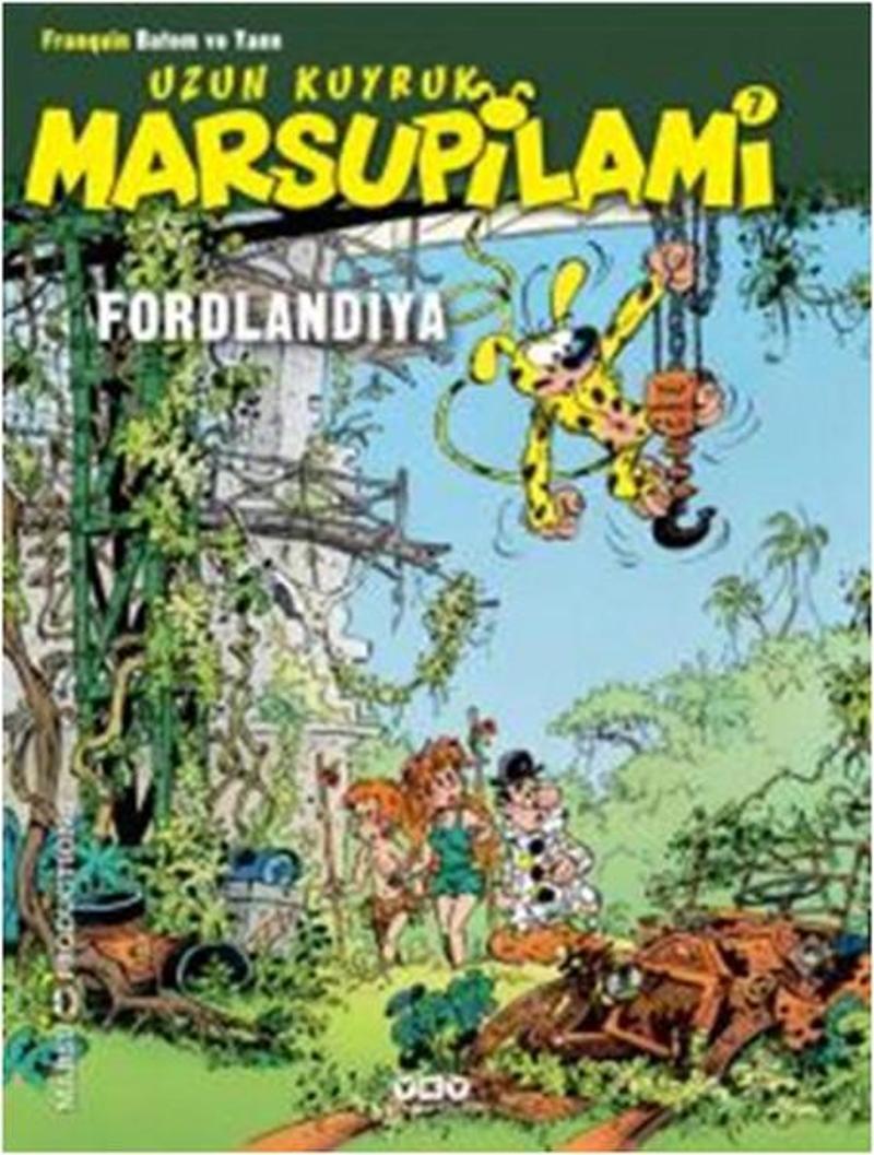 Uzun Kuyruk Marsupilami 7 - Fordlandiya
