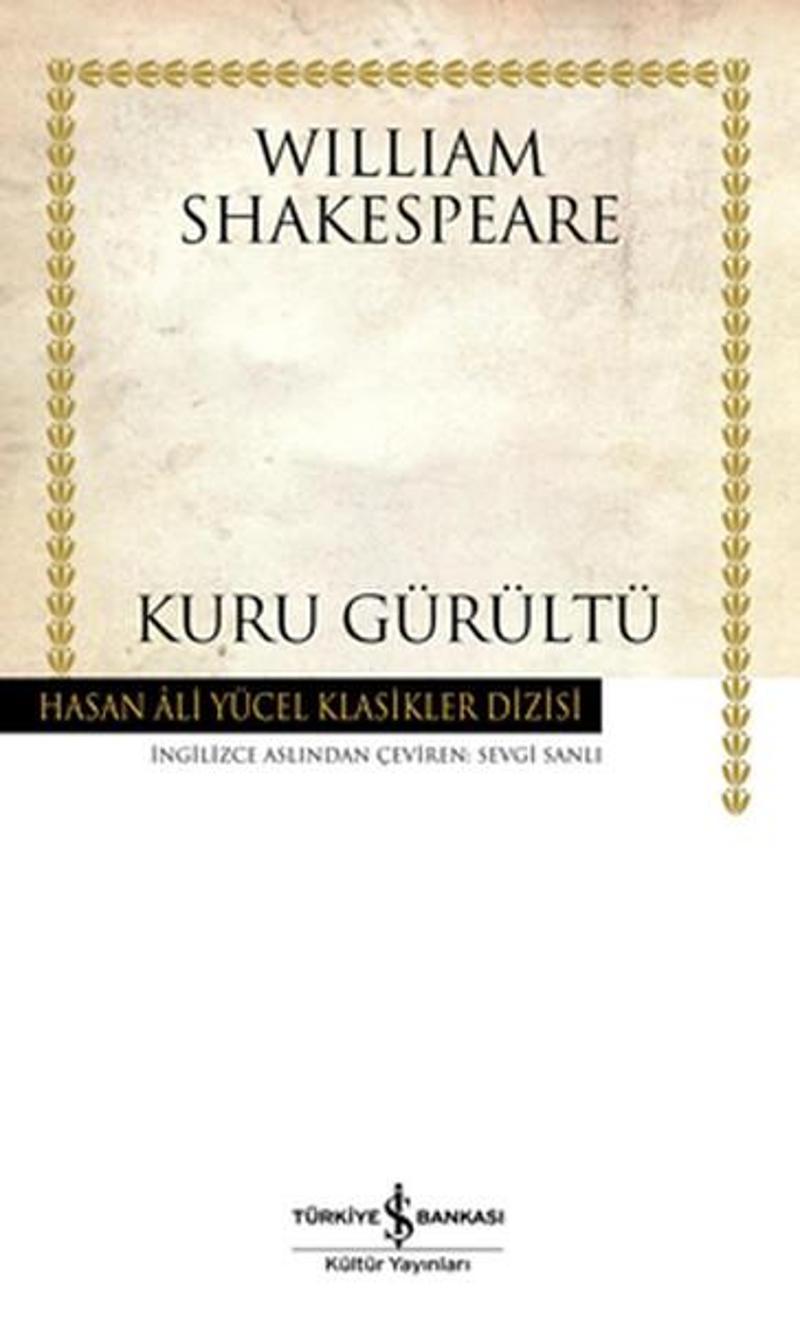 Kuru Gürültü - Hasan Ali Yücel Klasikleri