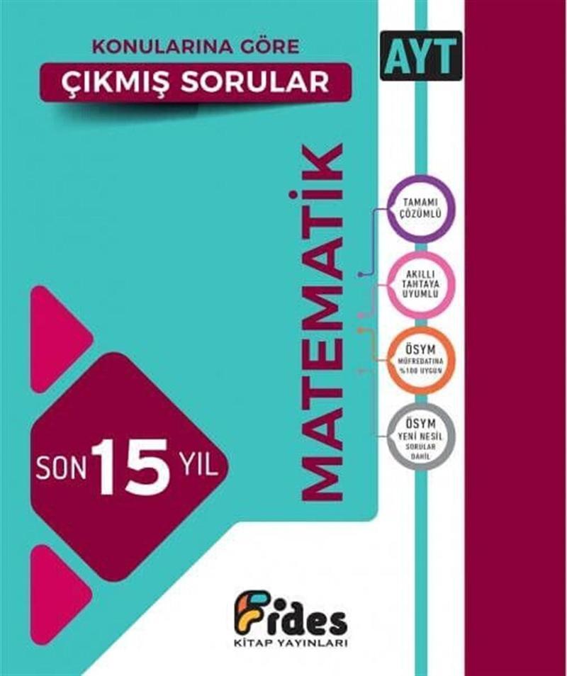 Fides Yayınları Ayt Matematik Son 15 Yıl Konularına Göre Çıkmış Sorular