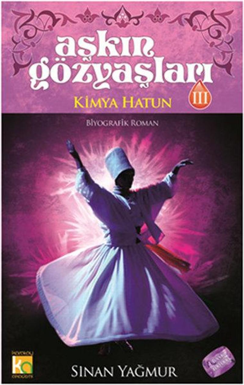 Aşkın Gözyaşları 3 - Kimya Hatun