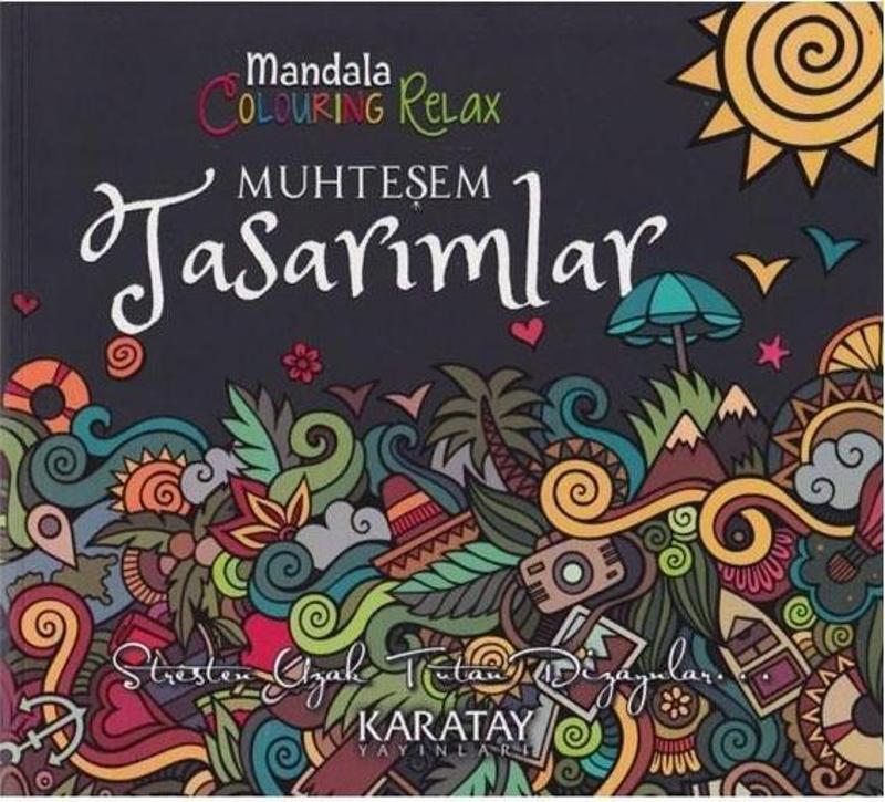 Boyama Kitabı Muhteşem Tasarımlar Mandala Karatay