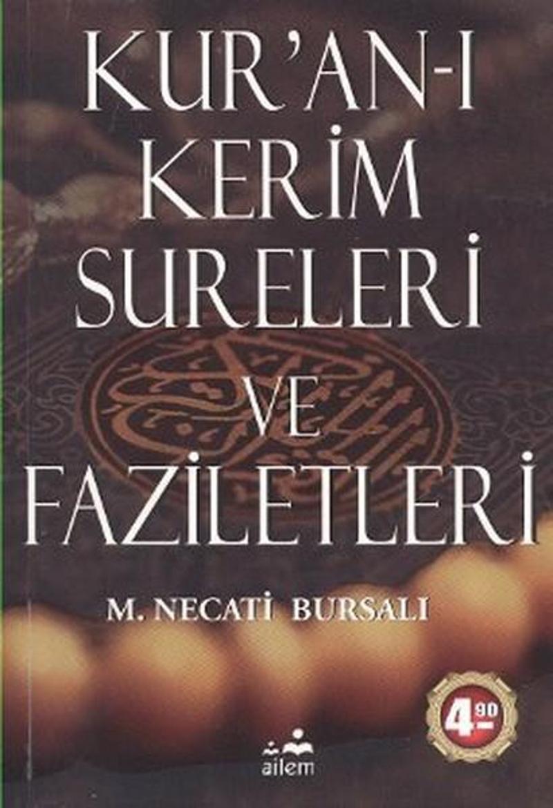 Kur'an-ı Kerim Sureleri ve Faziletleri