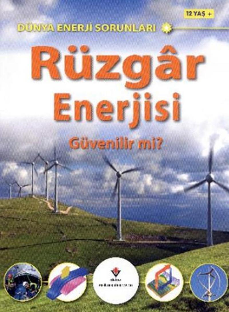 Dünya Enerjisi Sorunları Rüzgar Enerjisi Güvenilir mi?