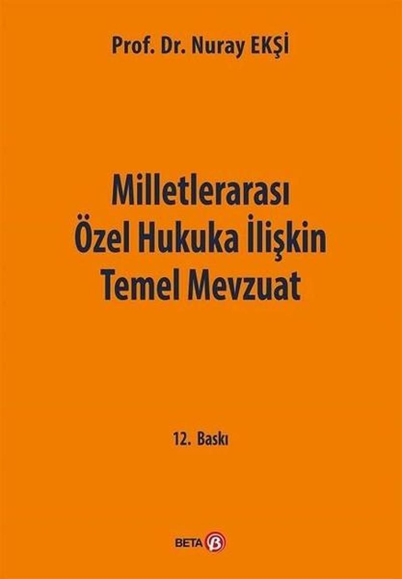 Milletlerarası Özel Hukuka İlişkin Temel Mevzuat