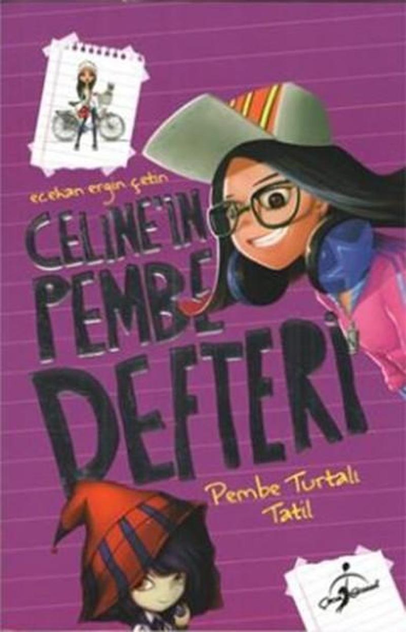 Pembe Turtalı Tatil-Celine'in Pembe Defteri