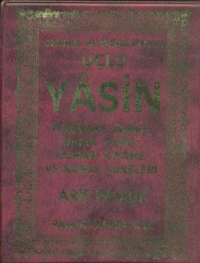 Okunuş ve Manalarıyla Üçlü Yasin (Yas-093)