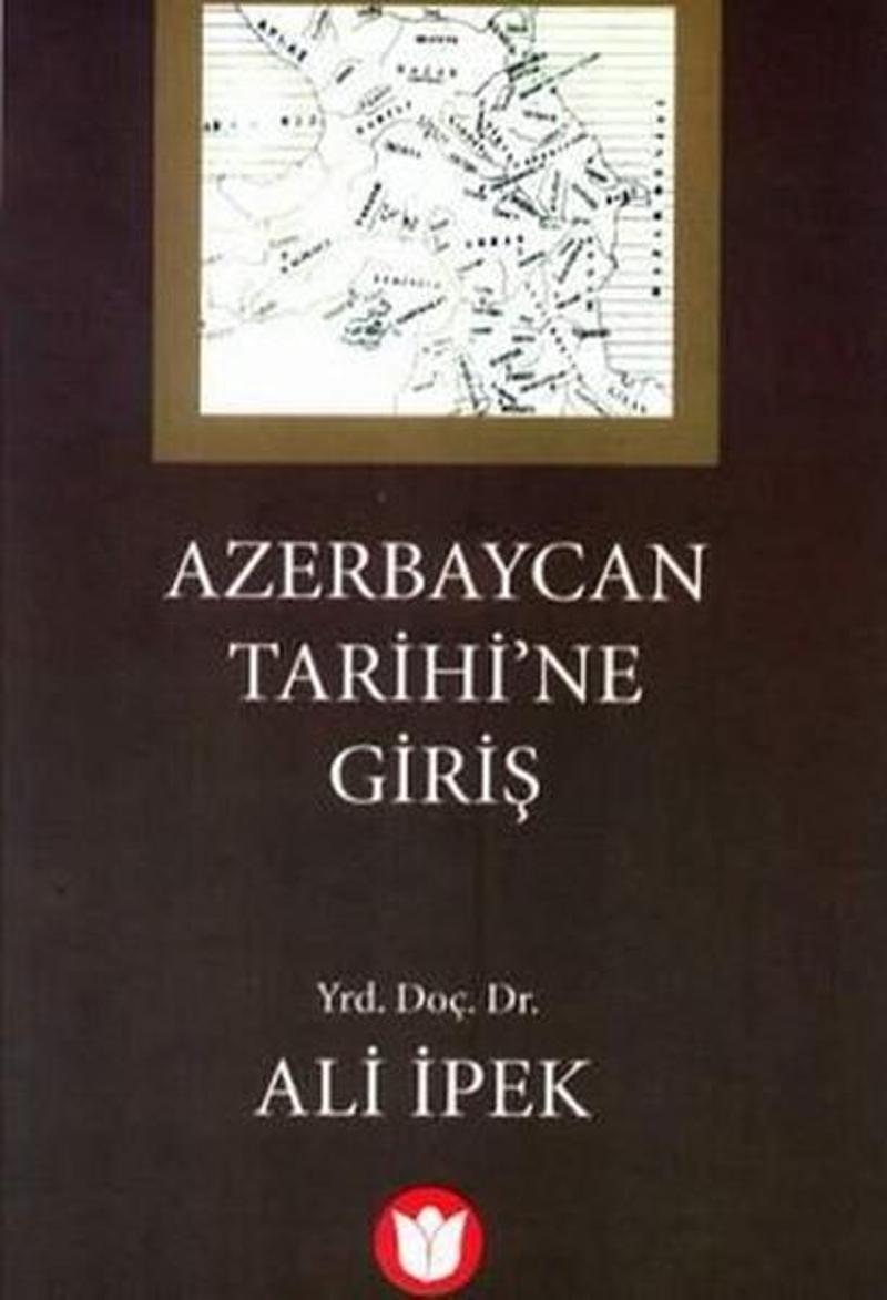 Azerbaycan Tarihine Giriş