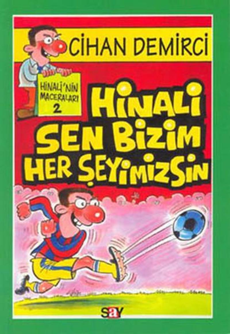 Hinali Sen Bizim Her Şeyimizsin!