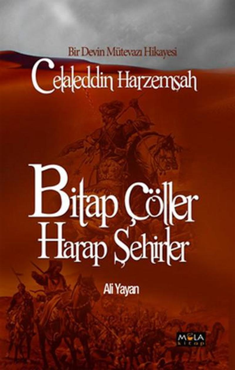 Bitap Çöller Harap Şehirler