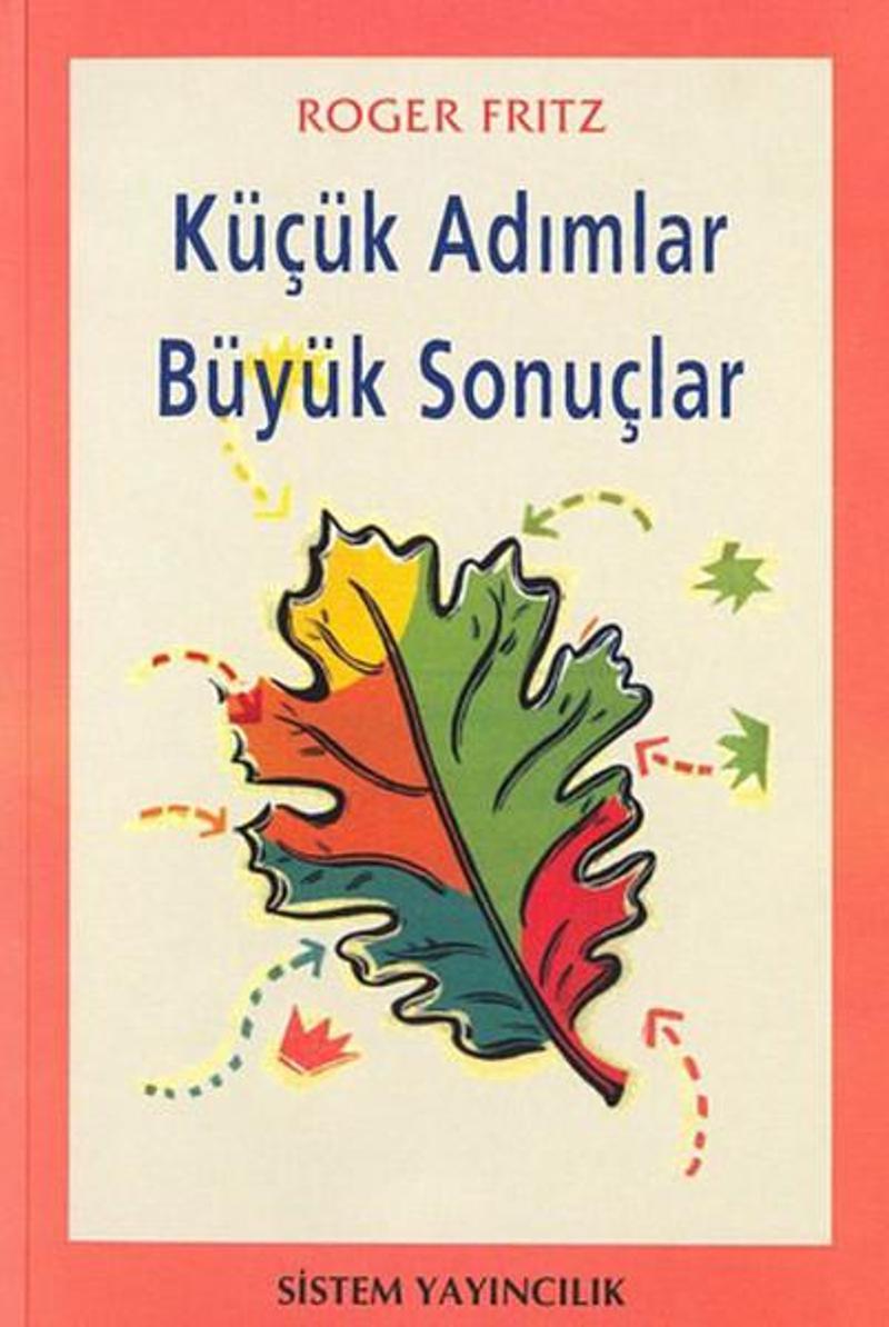Küçük Adımlar Büyük Sonuçlar