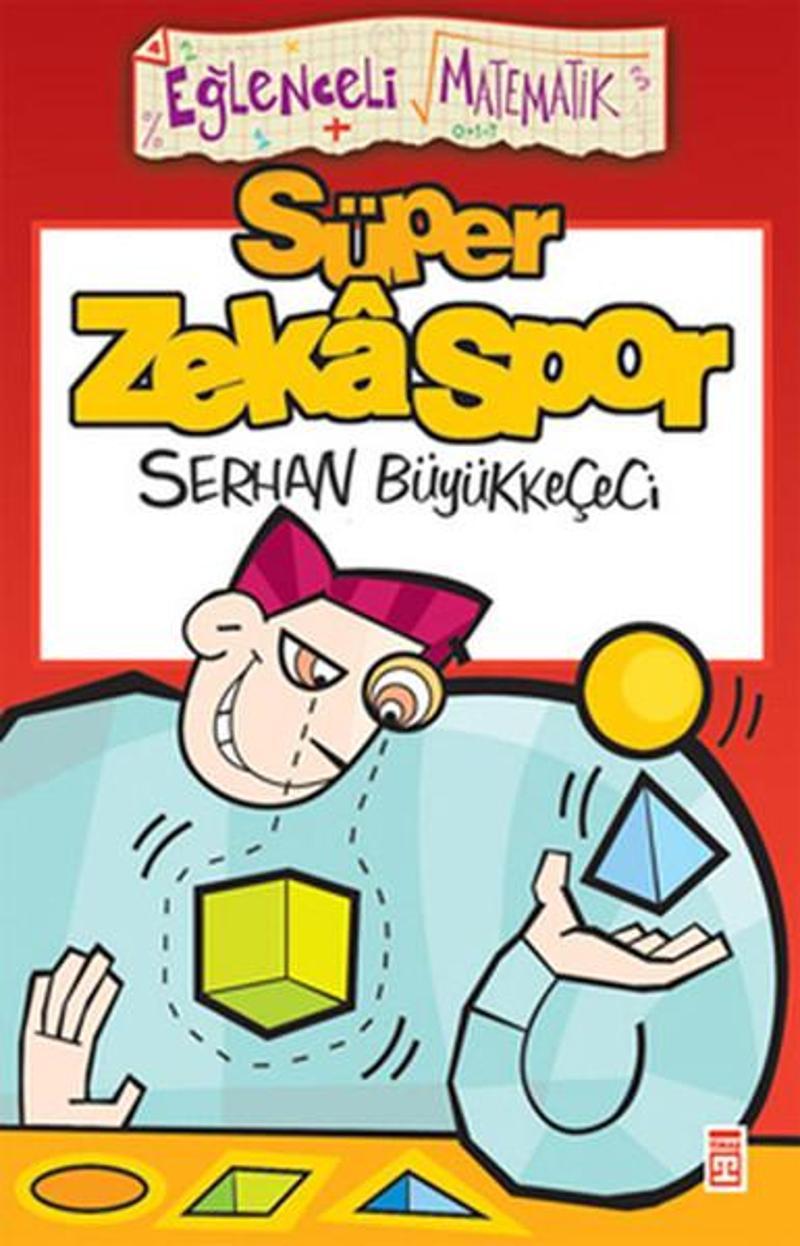 Eğlenceli Bilgi (Matematik) - Süper Zeka Spor