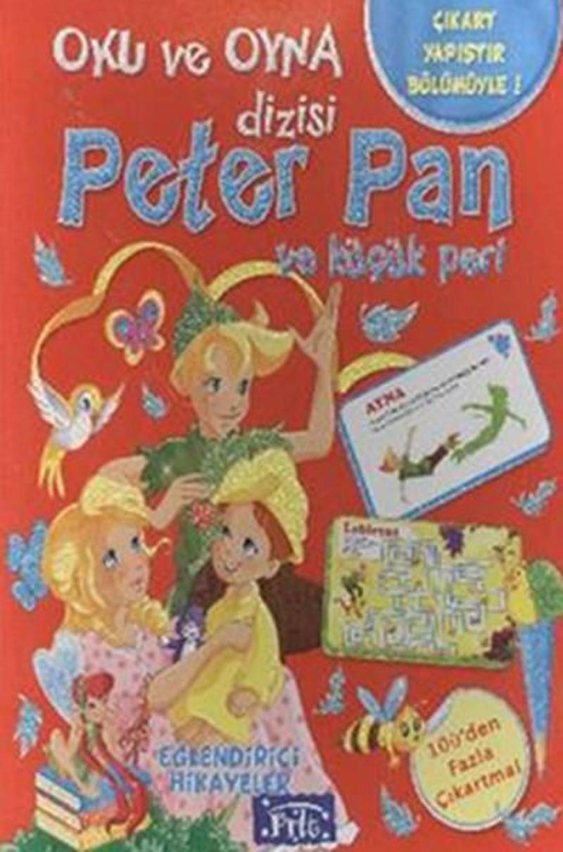 Oku ve Oyna Dizisi Peter Pan ve Küçük Peri