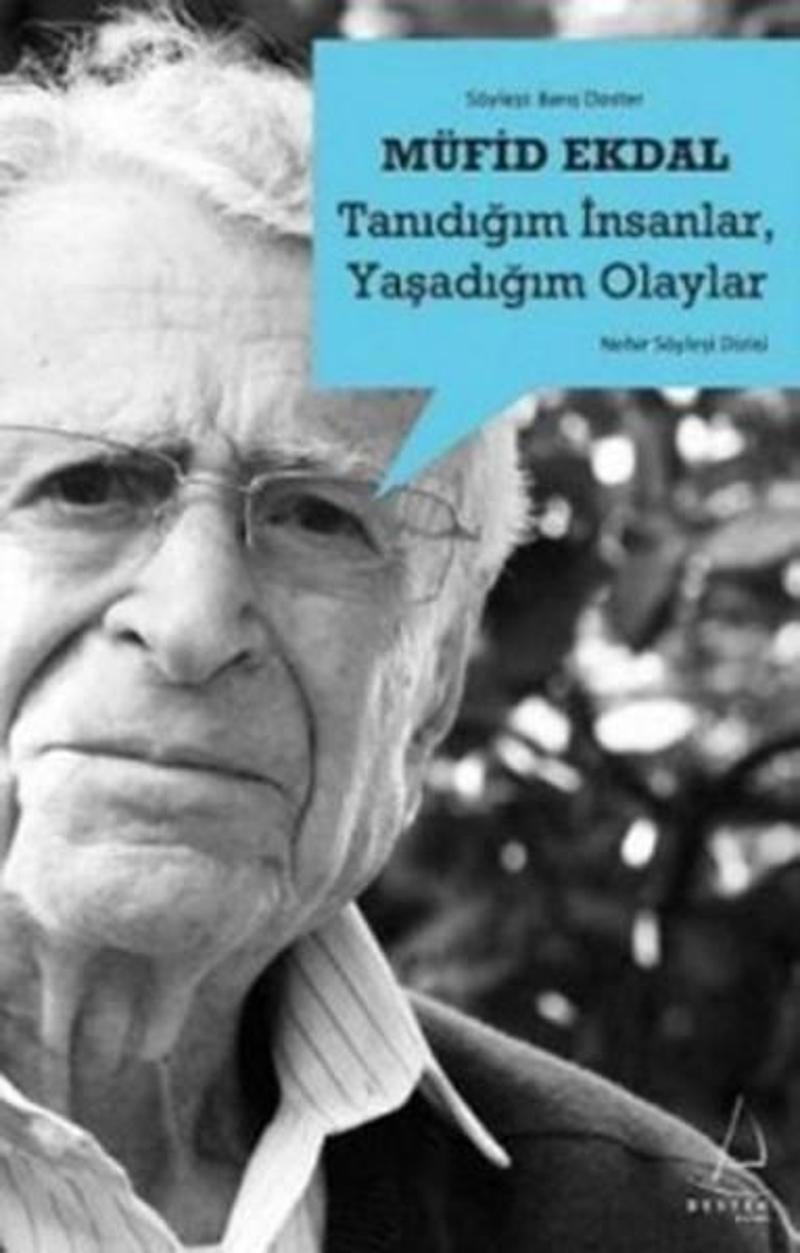 Tanıdığım İnsanlar Yaşadığım Olaylar