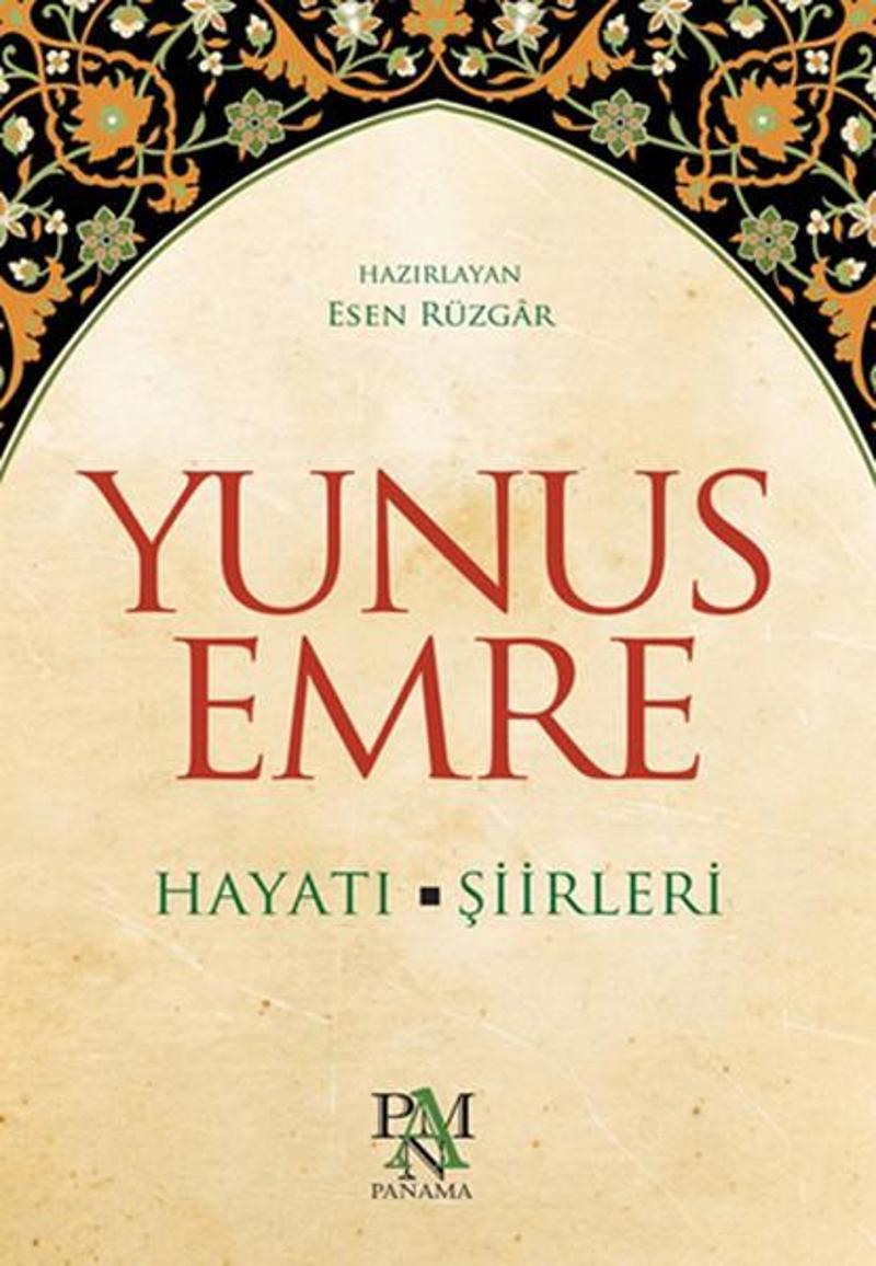 Yunus Emre Hayatı - Şiirleri