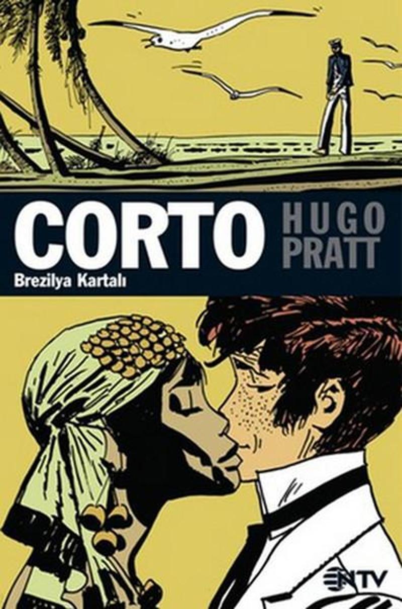 Corto Maltese - Brezilya Kartalı