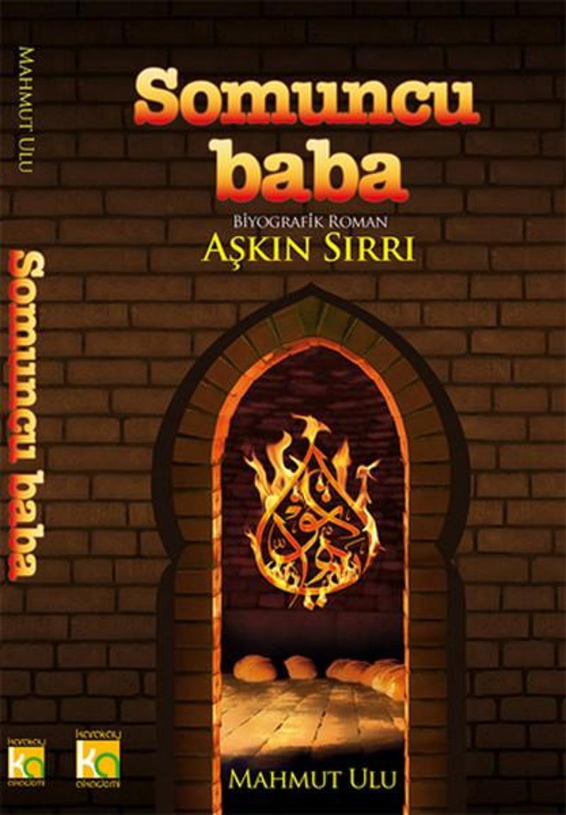 Somuncu Baba - Aşkın Sırrı