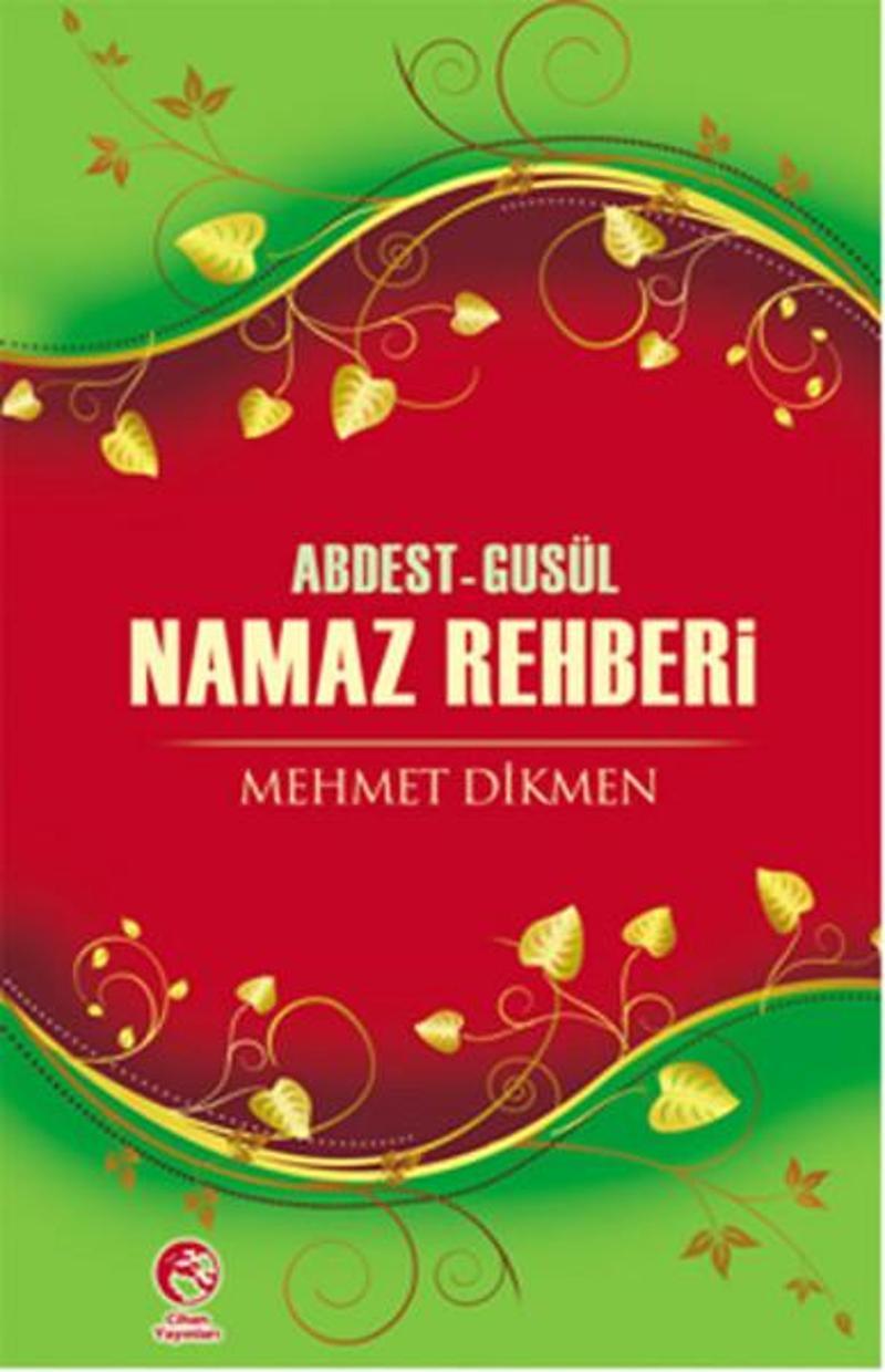 Abdest-Gusül Namaz Rehberi