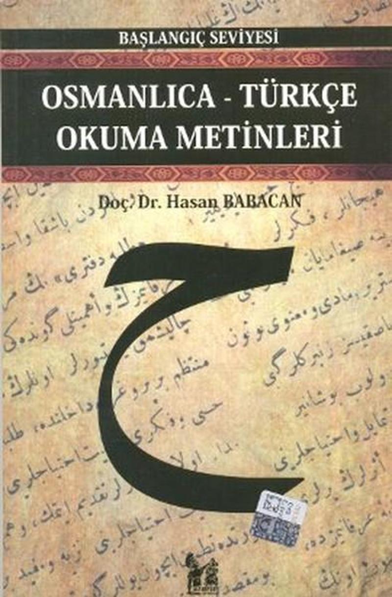 Osmanlıca-Türkçe Okuma Metinleri - Başlangıç Seviyesi-3