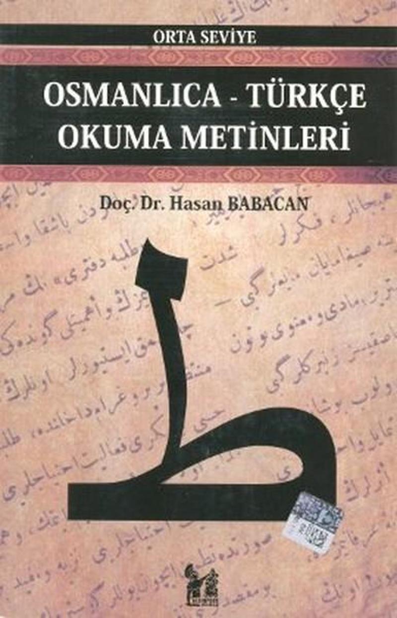 Osmanlıca-Türkçe Okuma Metinleri - Orta Seviye-8