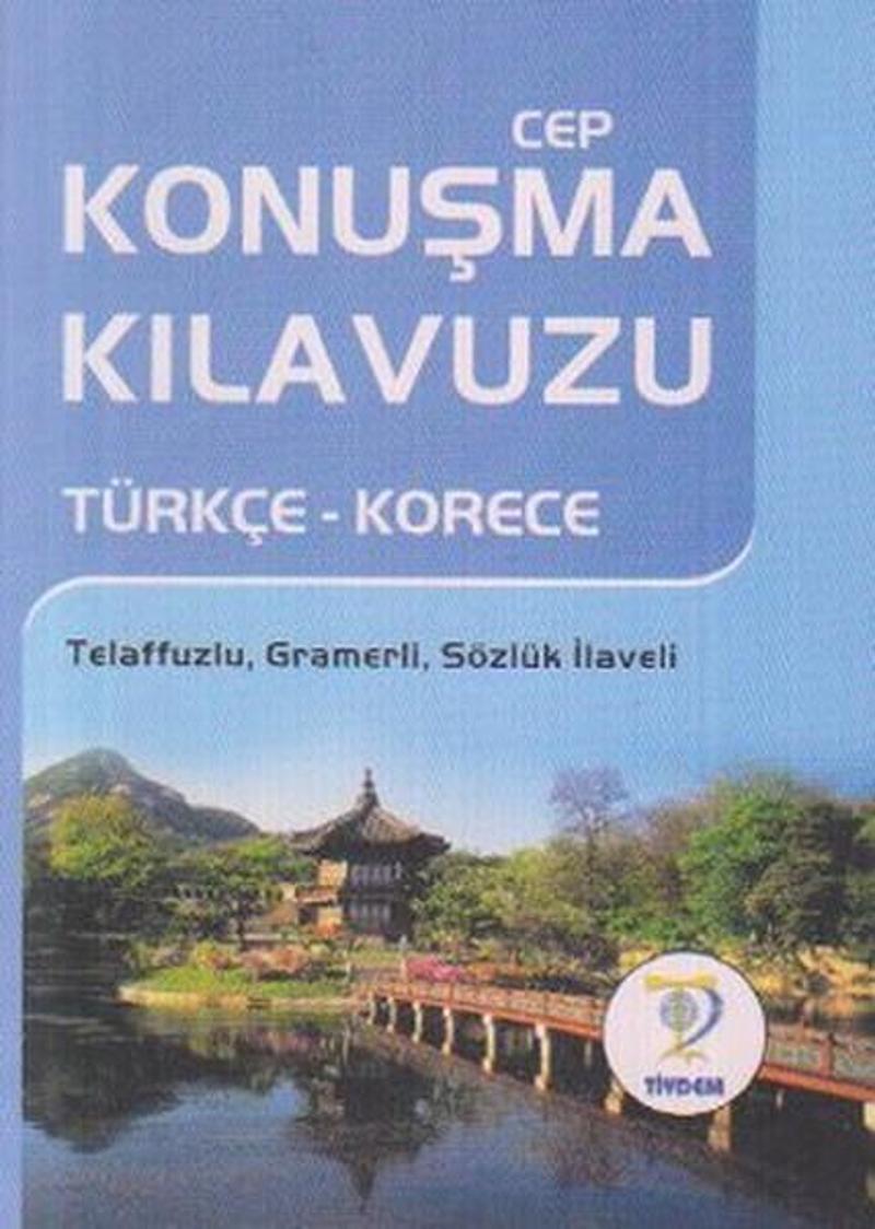 Türkçe - Korece Cep Konuşma Kılavuzu