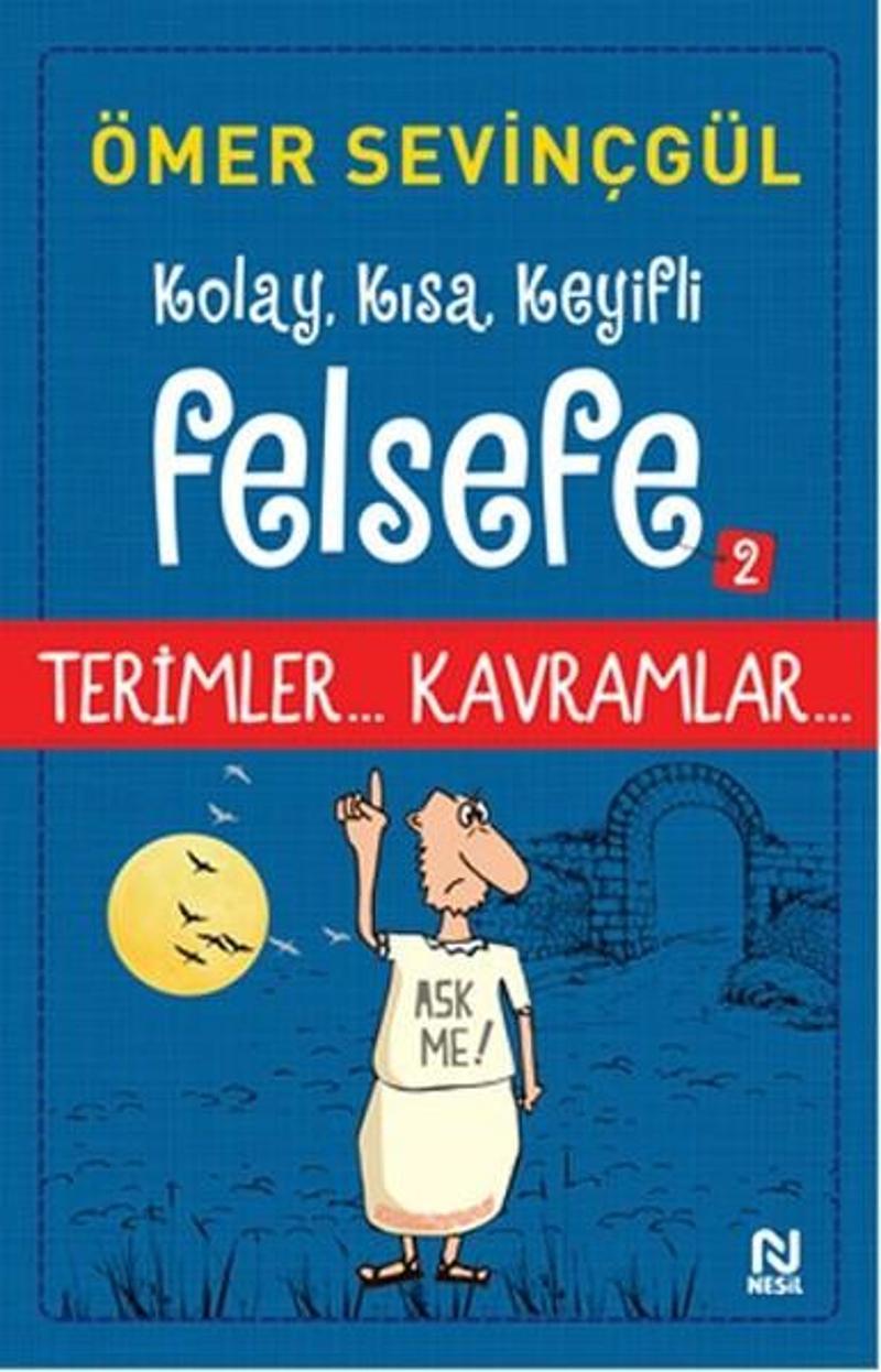 Kolay Kısa Keyifli Felsefe 2