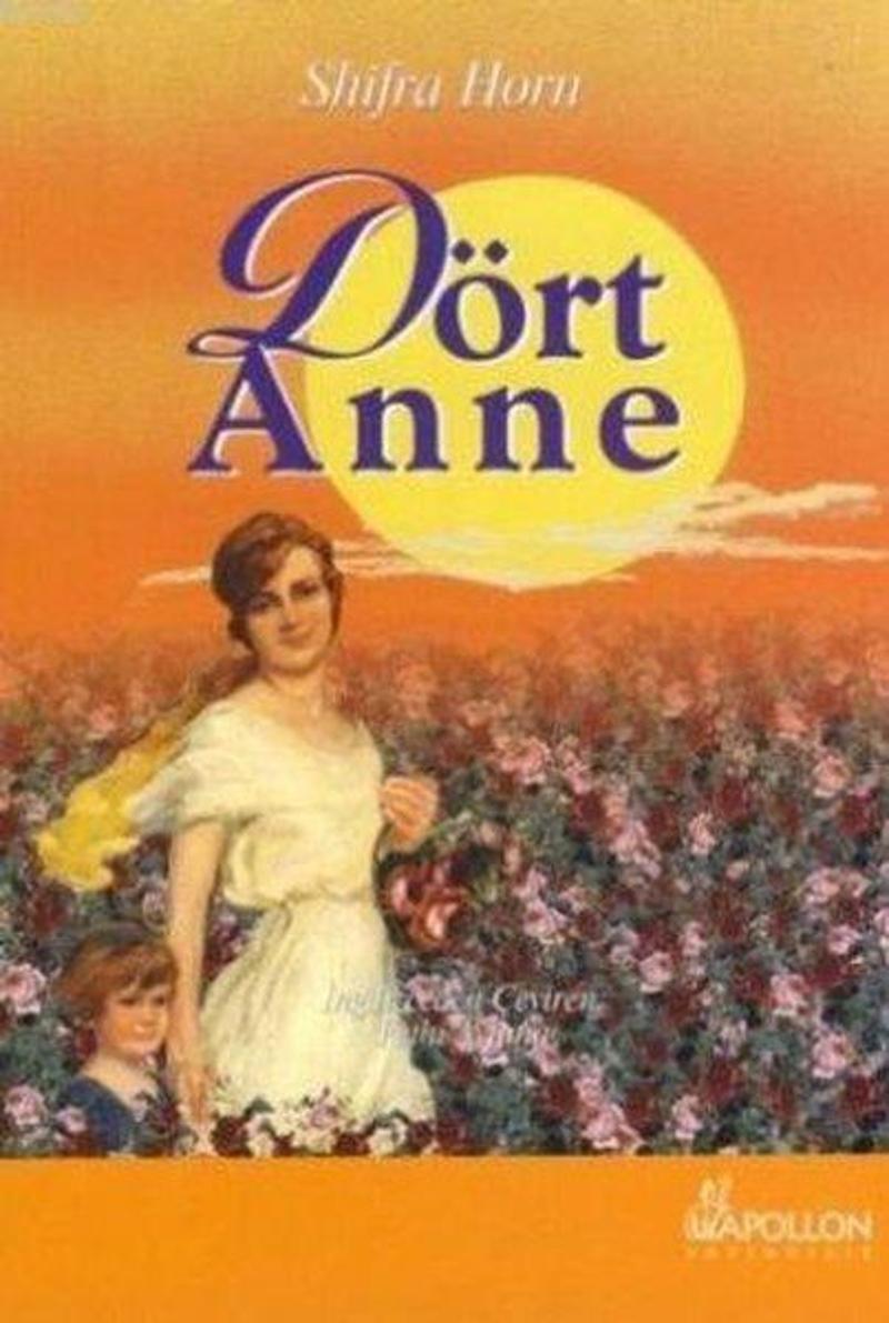 Dört Anne