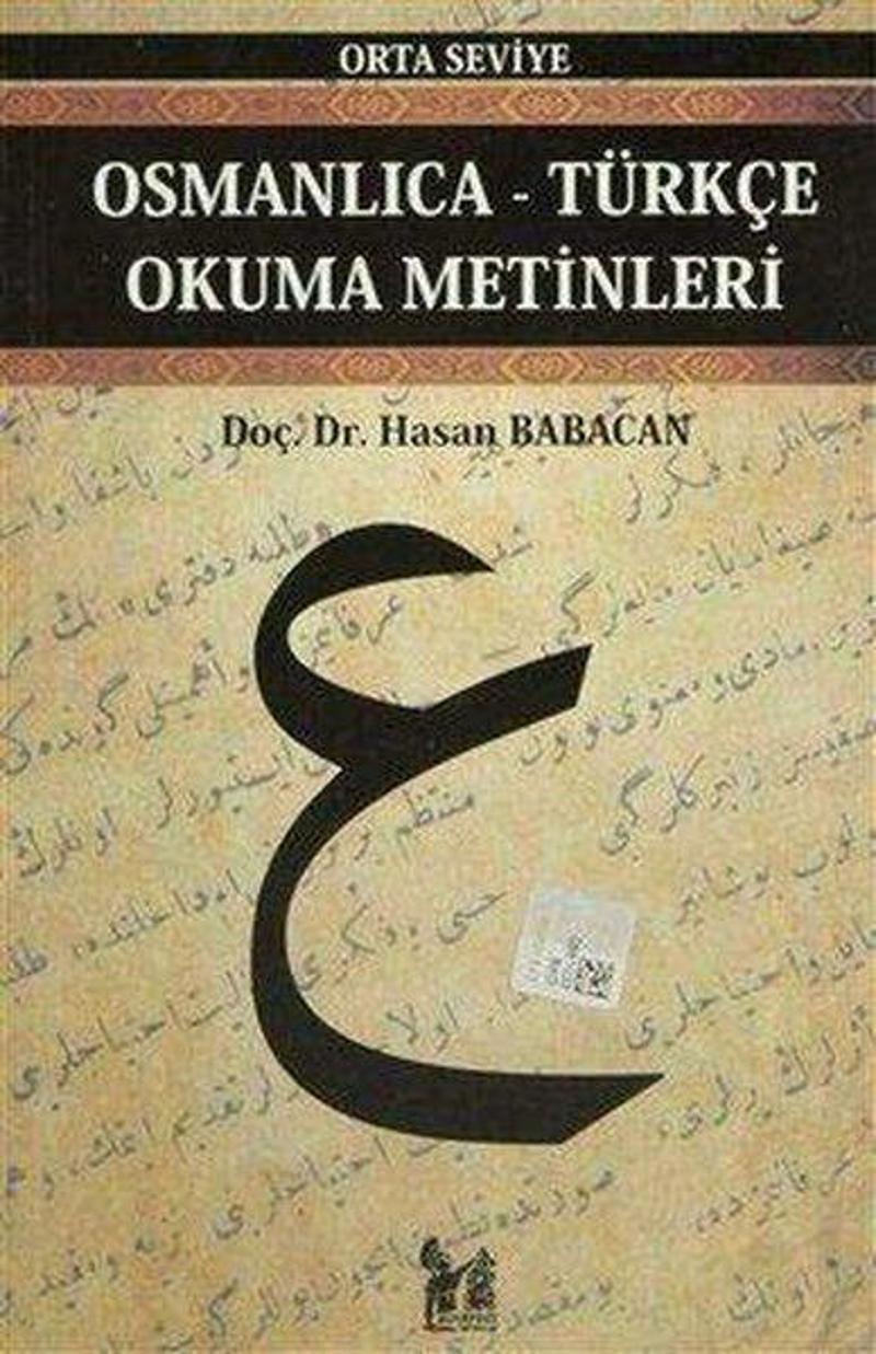 Osmanlıca-Türkçe Okuma Metinleri - Orta Seviye-10