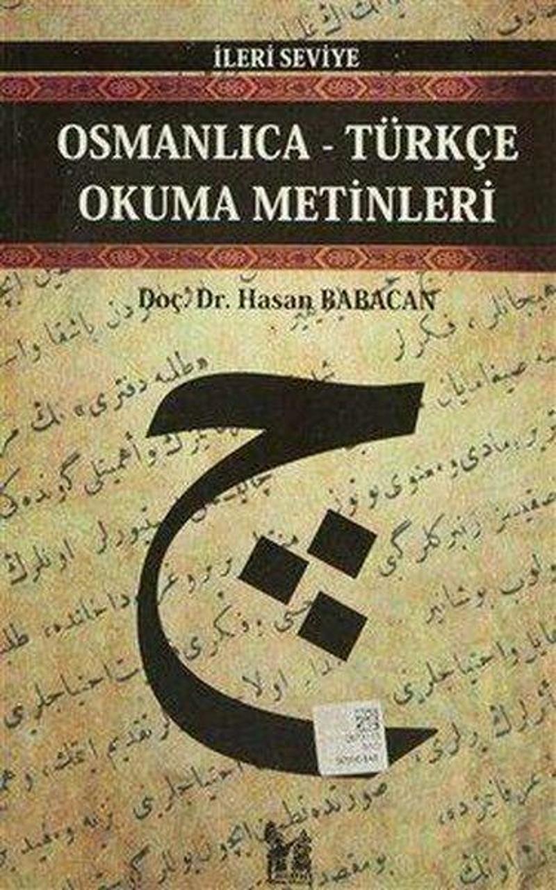 Osmanlıca-Türkçe Okuma Metinleri - İleri Seviye-9