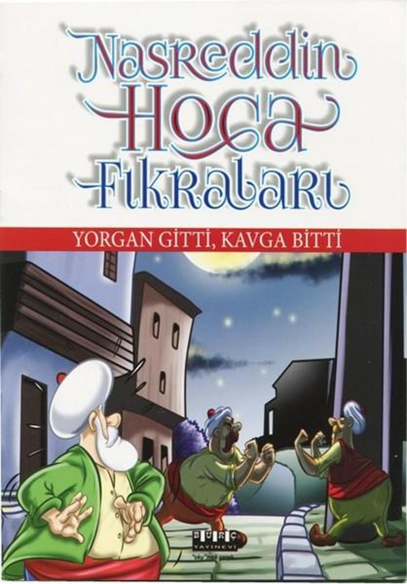 Yorgan Gitti Kavga Bitti-Nasreddin Hoca