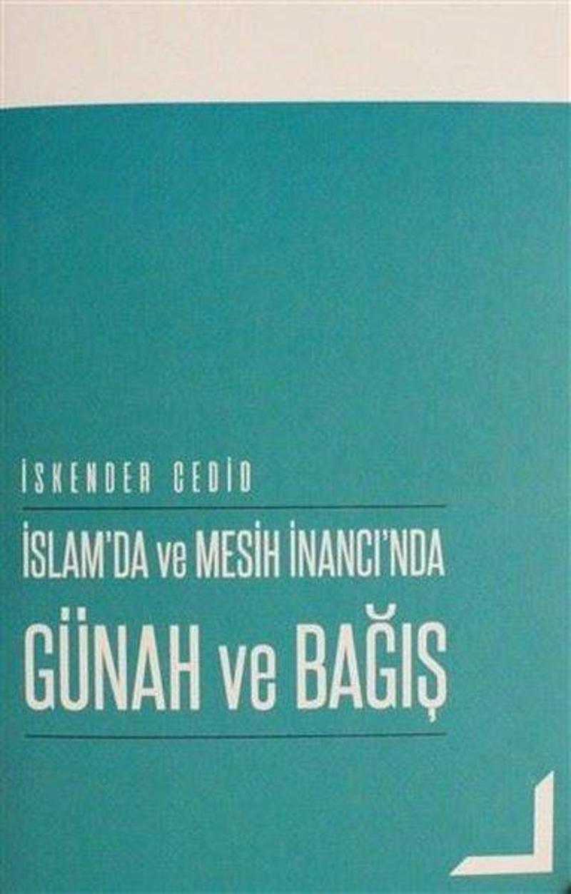 İslam'da ve Mesih İnancı'nda Günah ve Bağış