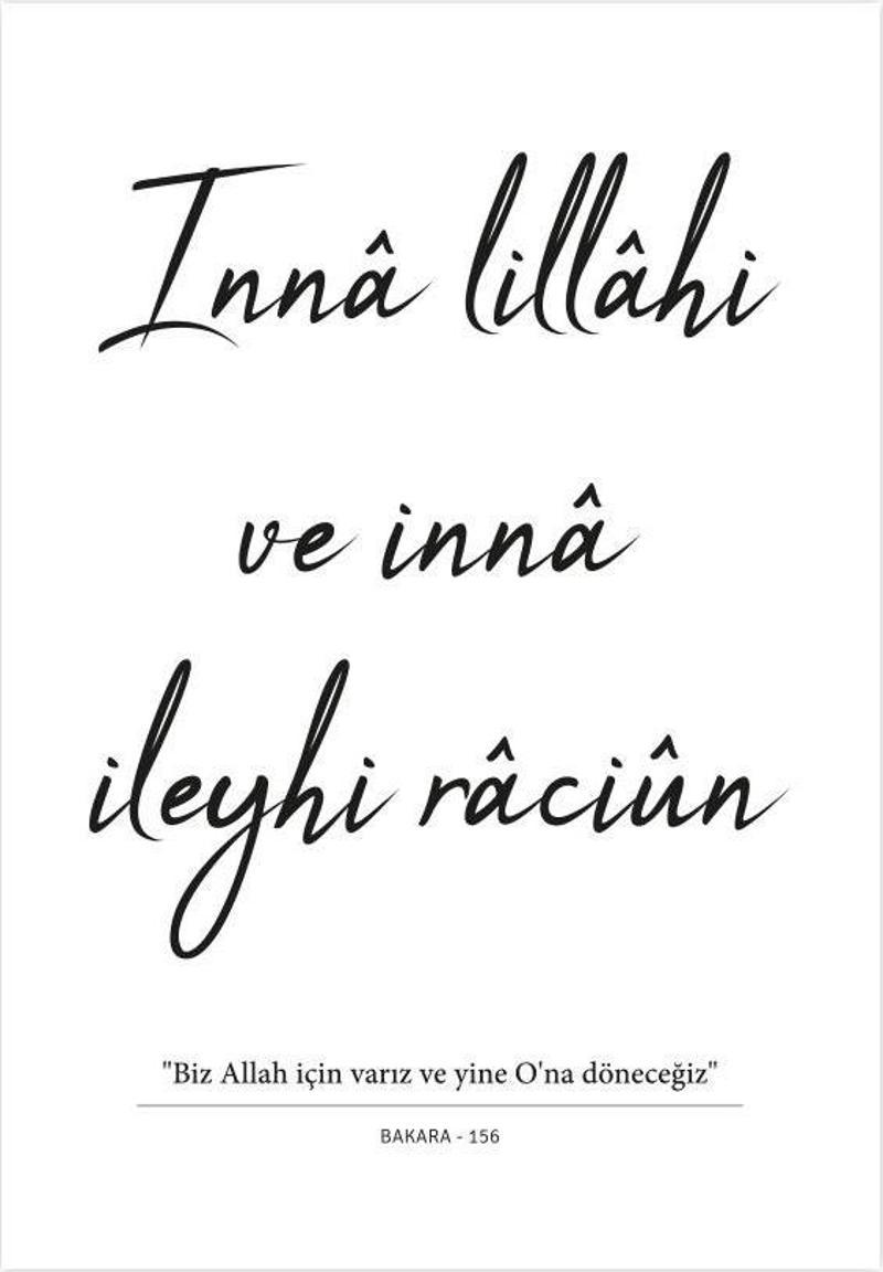 İnna Lillahi Ve İnna İleyhi Raciun