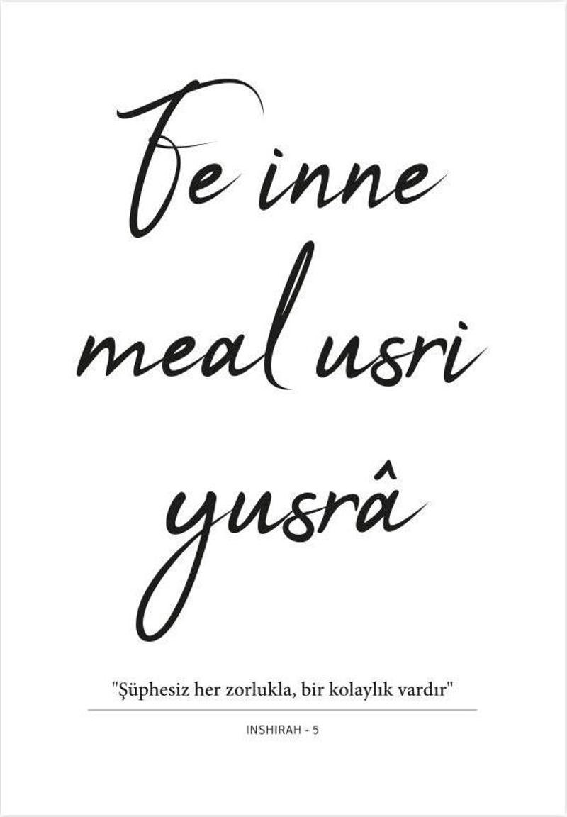 Fe İnne Meal Usri Yusra Yazılı