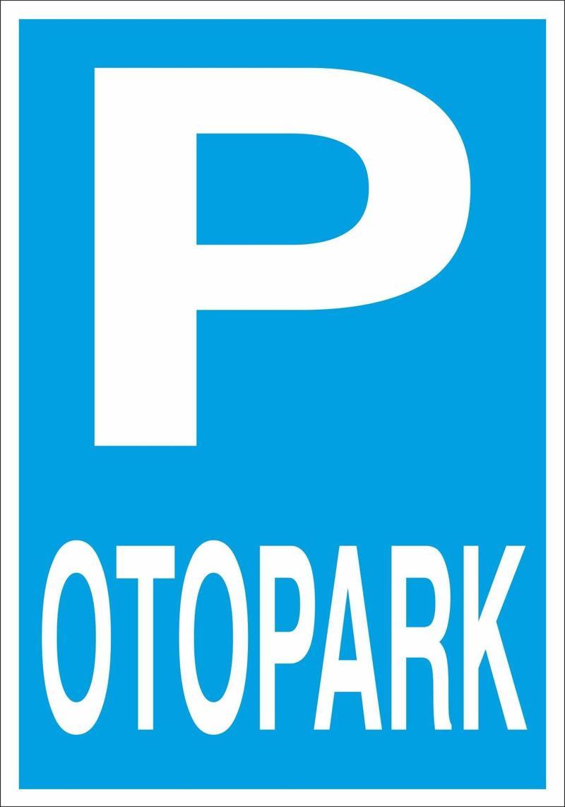 Otopark Uyarı Levhası