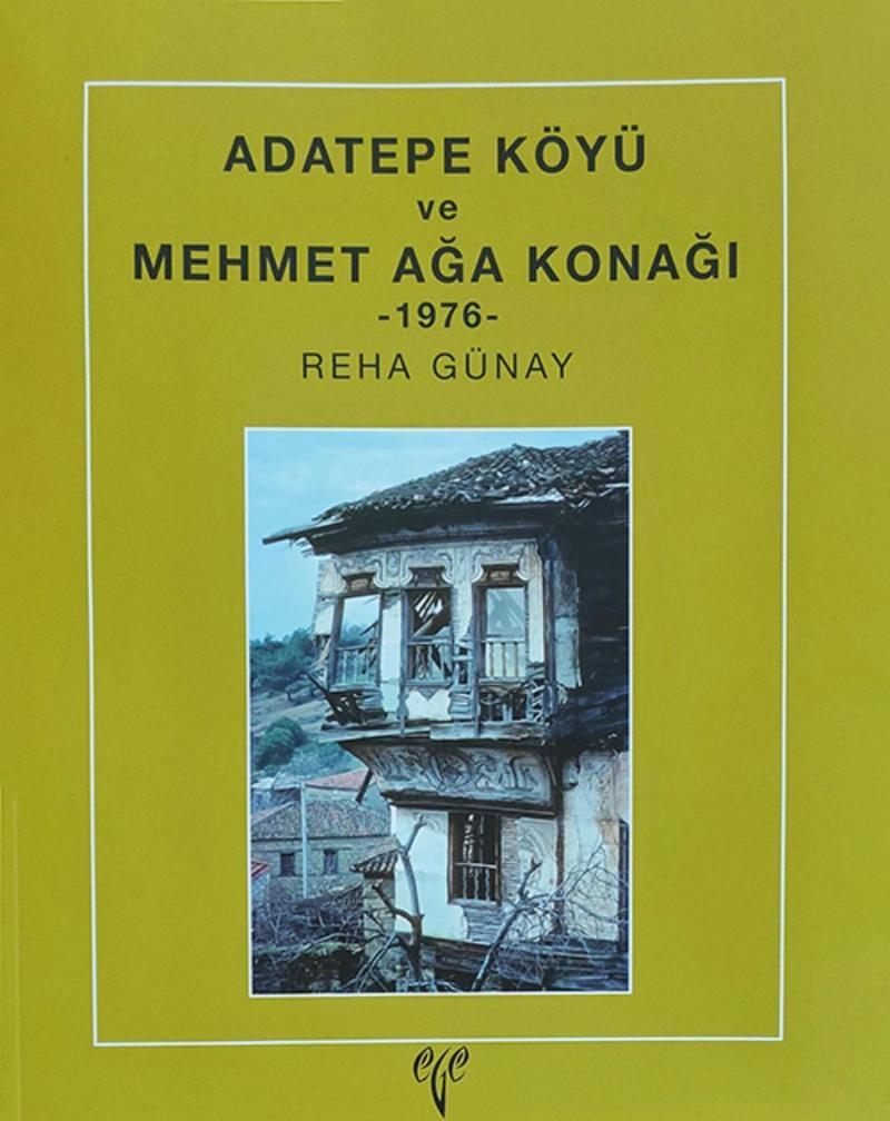 Ege Yayınları Adatepe Köyü ve Mehmet Ağa Konağı 1976