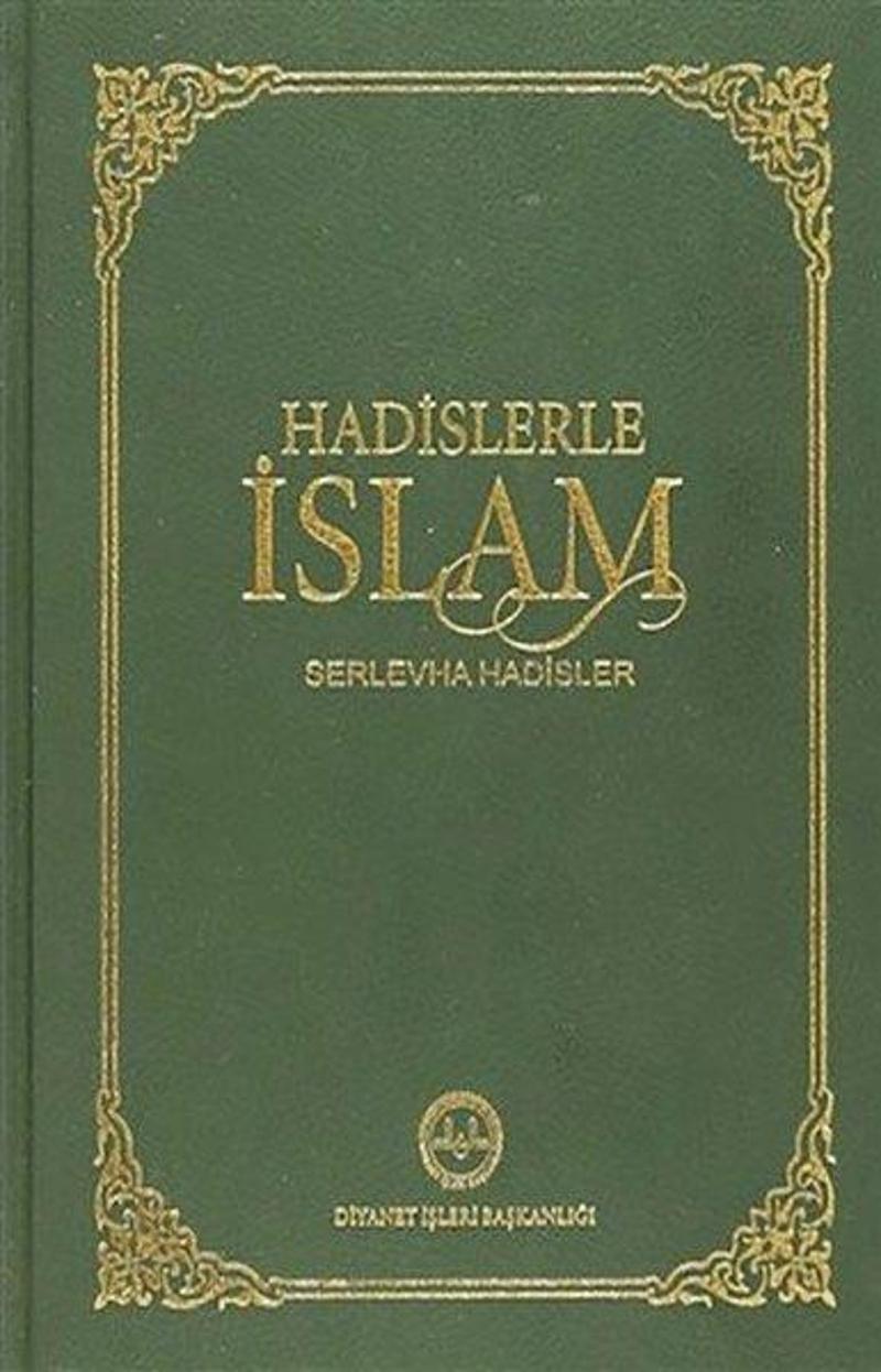Hadislerle İslam Serlevha Hadisler Büyük Boy