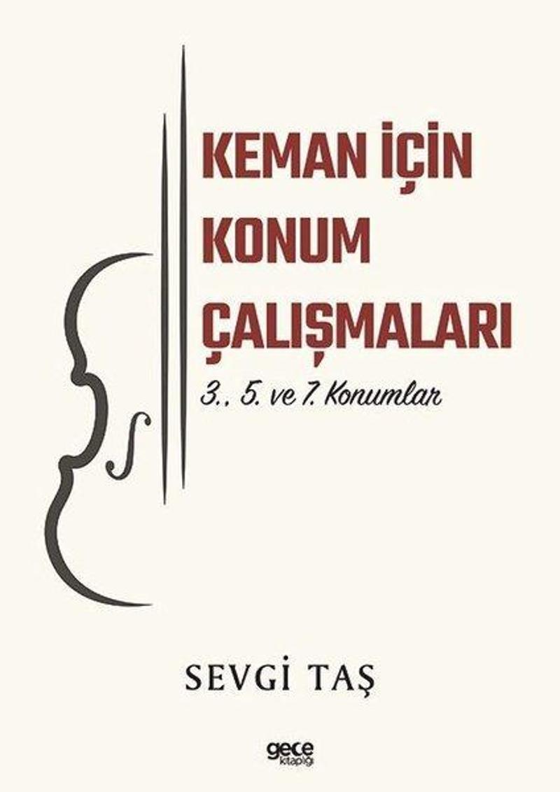 Keman İçin Konum Çalışmaları - 3. 5. ve 7. Konumlar