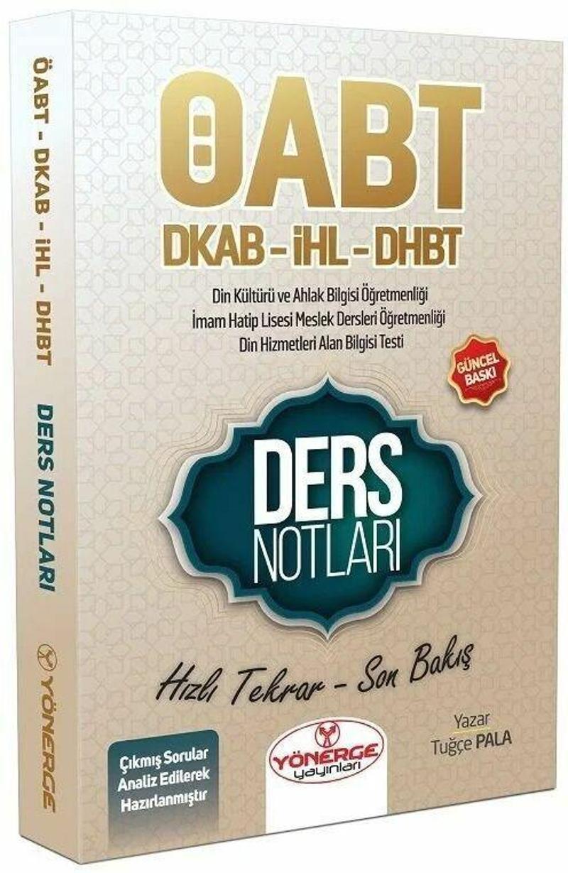 ÖABT Din Kültürü ve Ahlak Bilgisi ve DHBT Ders Notları