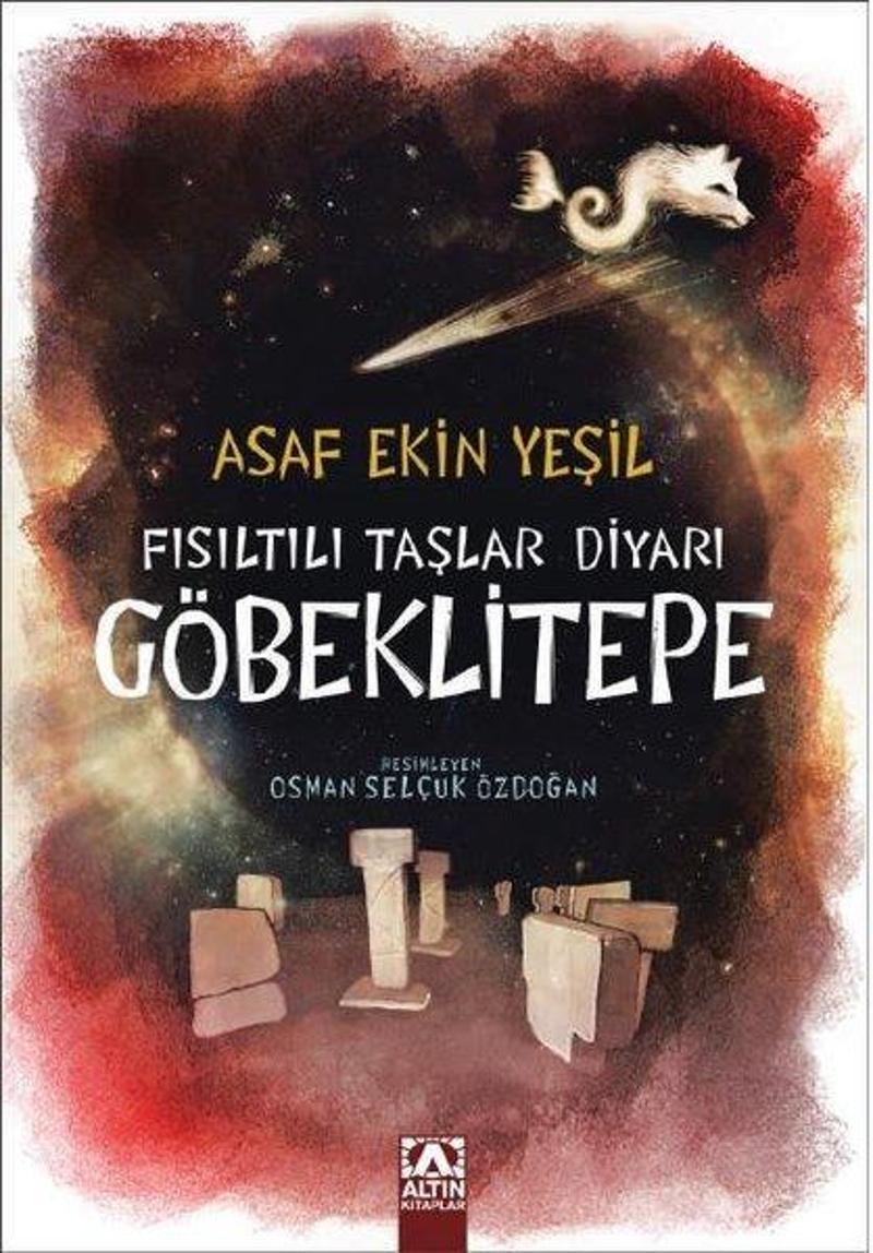 Fısıltılı Taşlar Diyarı - Göbeklitepe