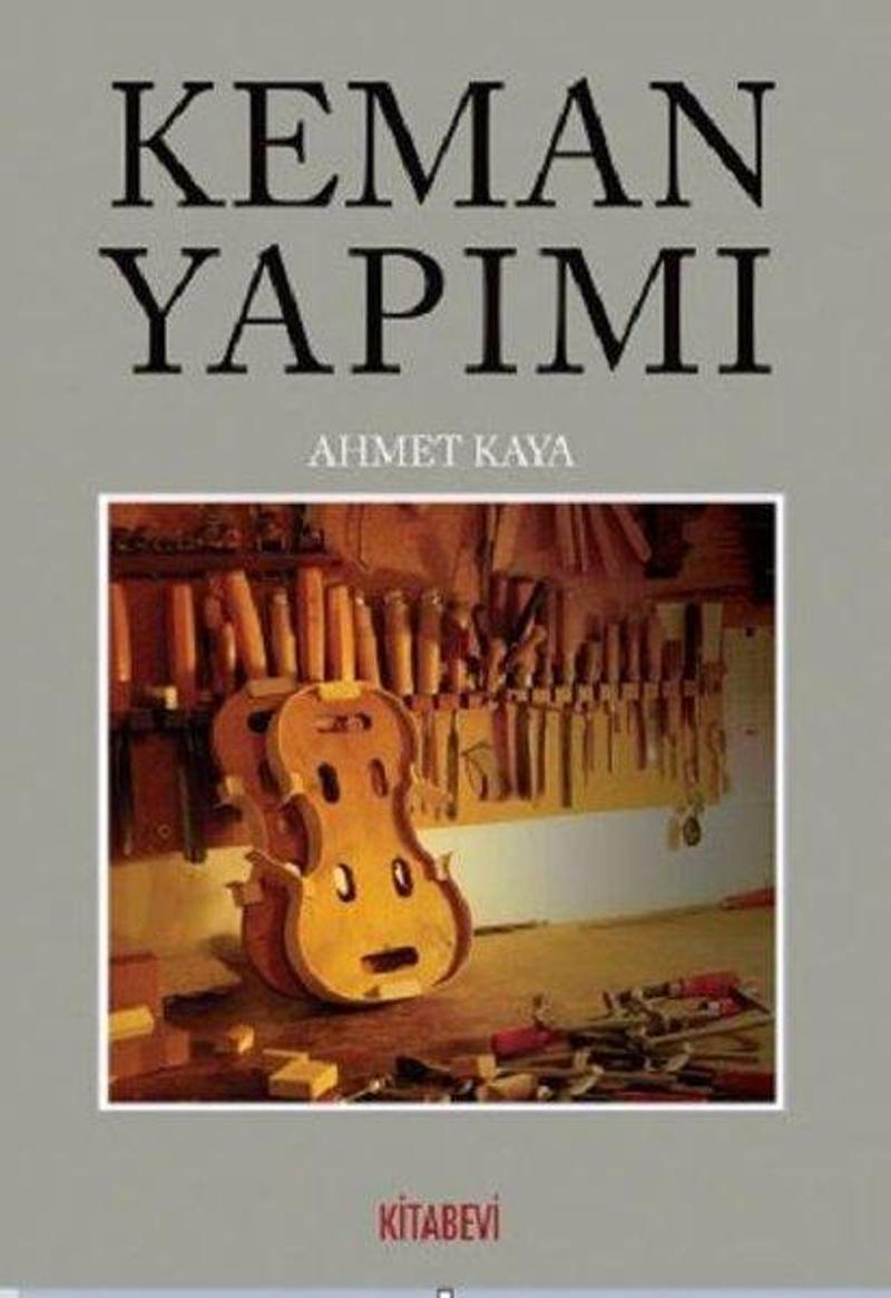 Keman Yapımı