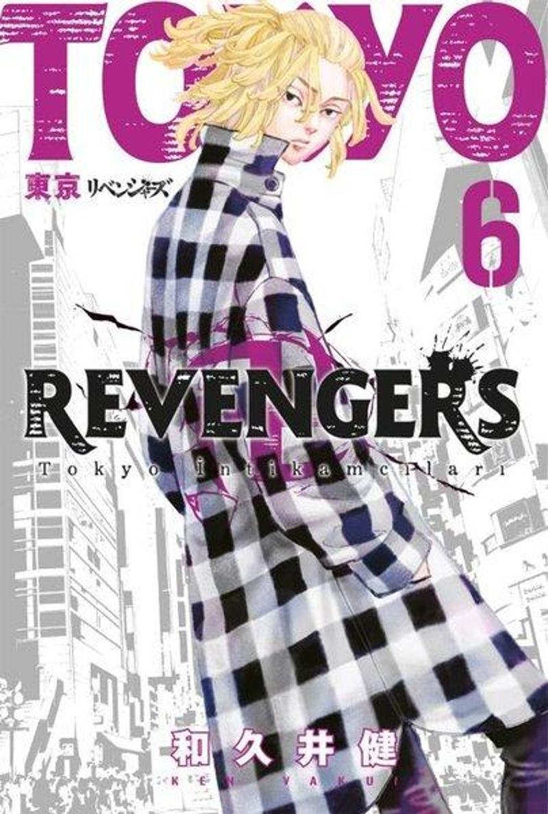 Tokyo Revengers 6.Cilt-Tokyo İntikamcıları