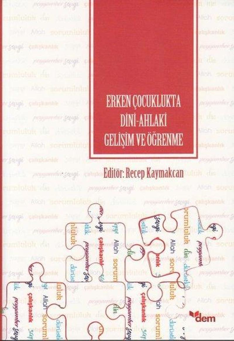 Erken Çocuklukta Dini - Ahlaki Gelişim ve Öğrenme