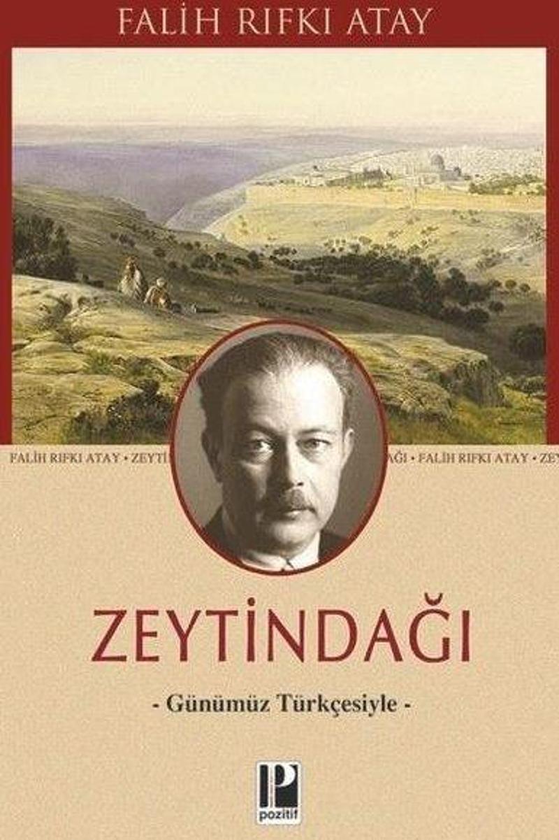 Zeytindağı - Günümüz Türkçesiyle