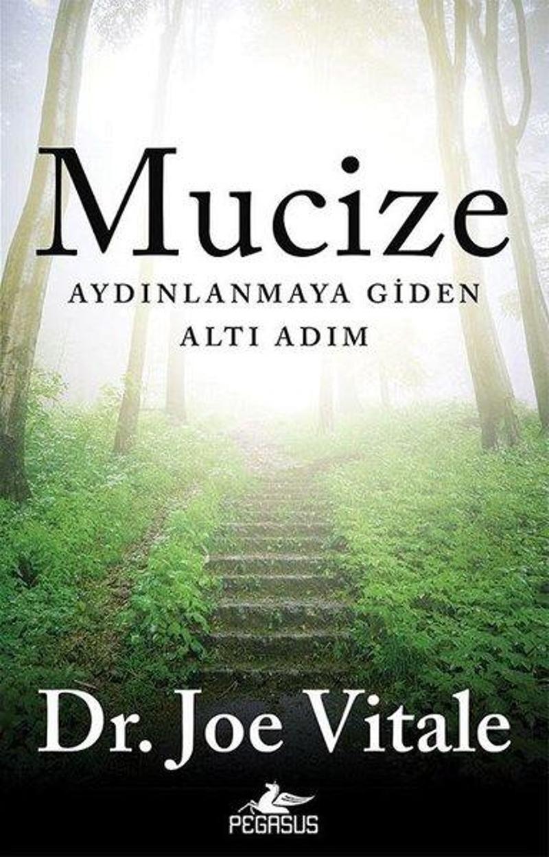 Mucize-Aydınlanmaya Giden Altı Adım